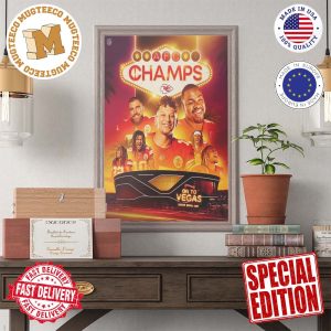 Congrats The Chiefs Are AFC Champions For The Fourth Time In The Last 5 Years NFL Playoffs On To Vegas Super Bowl LVIII Wall Decor Poster Canvas