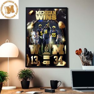 Michigan Are The College Football Playoff National Champions 2023 2024 Defeat Washington Huskies 34 13 Decor Poster Canvas