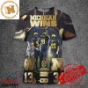 Congrats Michigan Wolverines Are 2023 National Champions College Football Playoff Trophy 3D Shirt