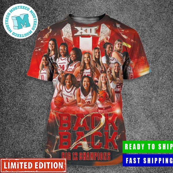 Boomer Sooner Oklahoma Sooners Womens Basketball Back-to-Back Big 12 Conference Champions All Over Print Shirt