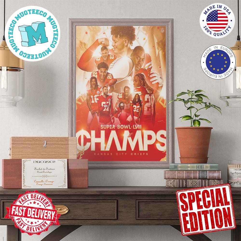 The Kansas City Chiefs Are Super Bowl LVIII Champions Home Decor Poster Canvas