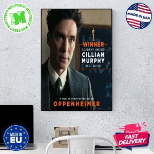 Cillian Murphy First Time Wins Best Actor At The Oscars With Oppenheimer 2024 First Academy Award Wall Decor Poster Canvas