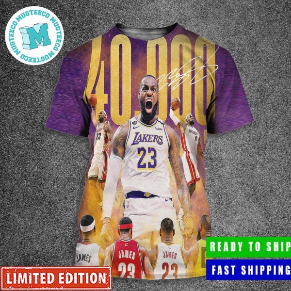 LeBron James The First Player To Ever Score 40K Points In NBA History All Over Print Shirt