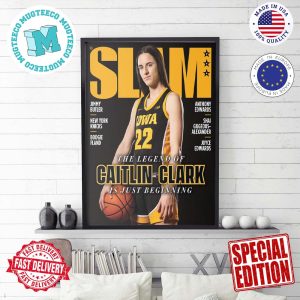 SLAM 249 The Legend Of Caitlin Clark Is Just Beginning Home Decor Poster Canvas