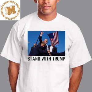 Stand With Trump Attempted Assassination of Donald Trump Unisex T-Shirt