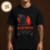 Acid Bath Chicago IL 2026 Event Poster At Salt Shed Outdoors On October 3 2026 Unisex T Shirt