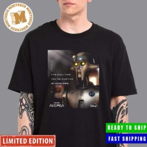 Ahsoka Huyang Motivation The Only Time You’re Wasting Is Your Own Classic T-Shirt