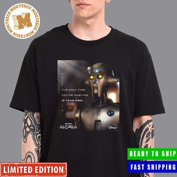 Ahsoka Huyang Motivation The Only Time You’re Wasting Is Your Own Classic T-Shirt Ahsoka Huyang Motivation The Only Time You’re Wasting Is Your Own Classic T-Shirt