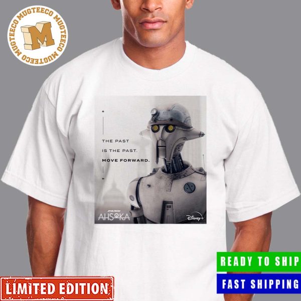 Ahsoka Huyang Motivation The Past Is The Past Move Forward Vintage T-Shirt Ahsoka Huyang Motivation The Past Is The Past Move Forward Vintage T-Shirt
