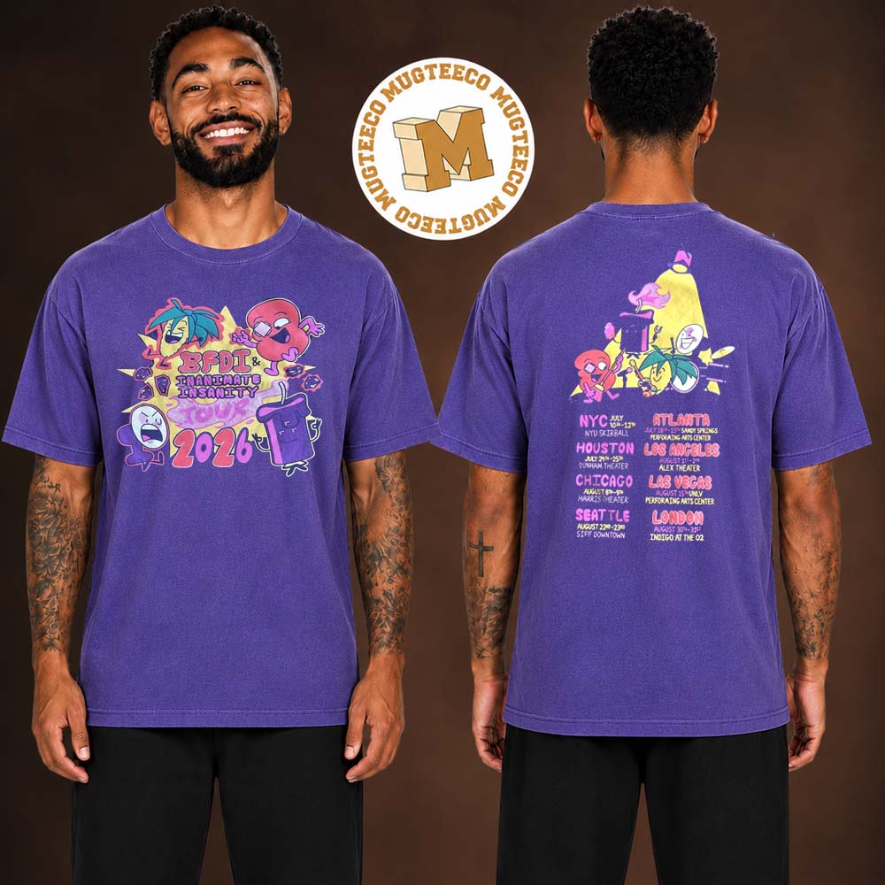 BFDI Inanimate Insanity 2026 Tour Two Sided Unisex T Shirt BFDI Inanimate Insanity 2026 Tour Two Sided Unisex T Shirt