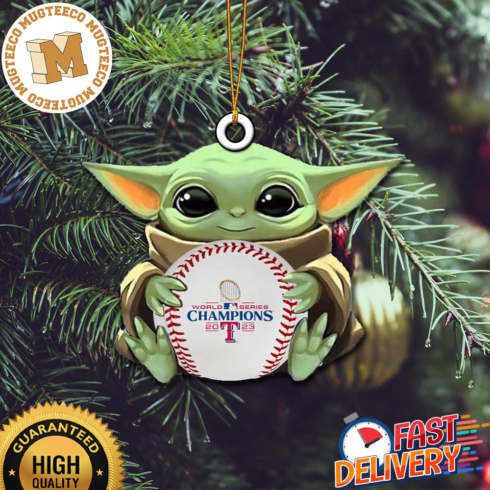 Baby Yoda Hug The Ball Texas Rangers 2023 World Series Champions Logo Rawlings Baseball Christmas Tree Ornament Baby Yoda Hug The Ball Texas Rangers 2023 World Series Champions Logo Rawlings Baseball Christmas Tree Ornament