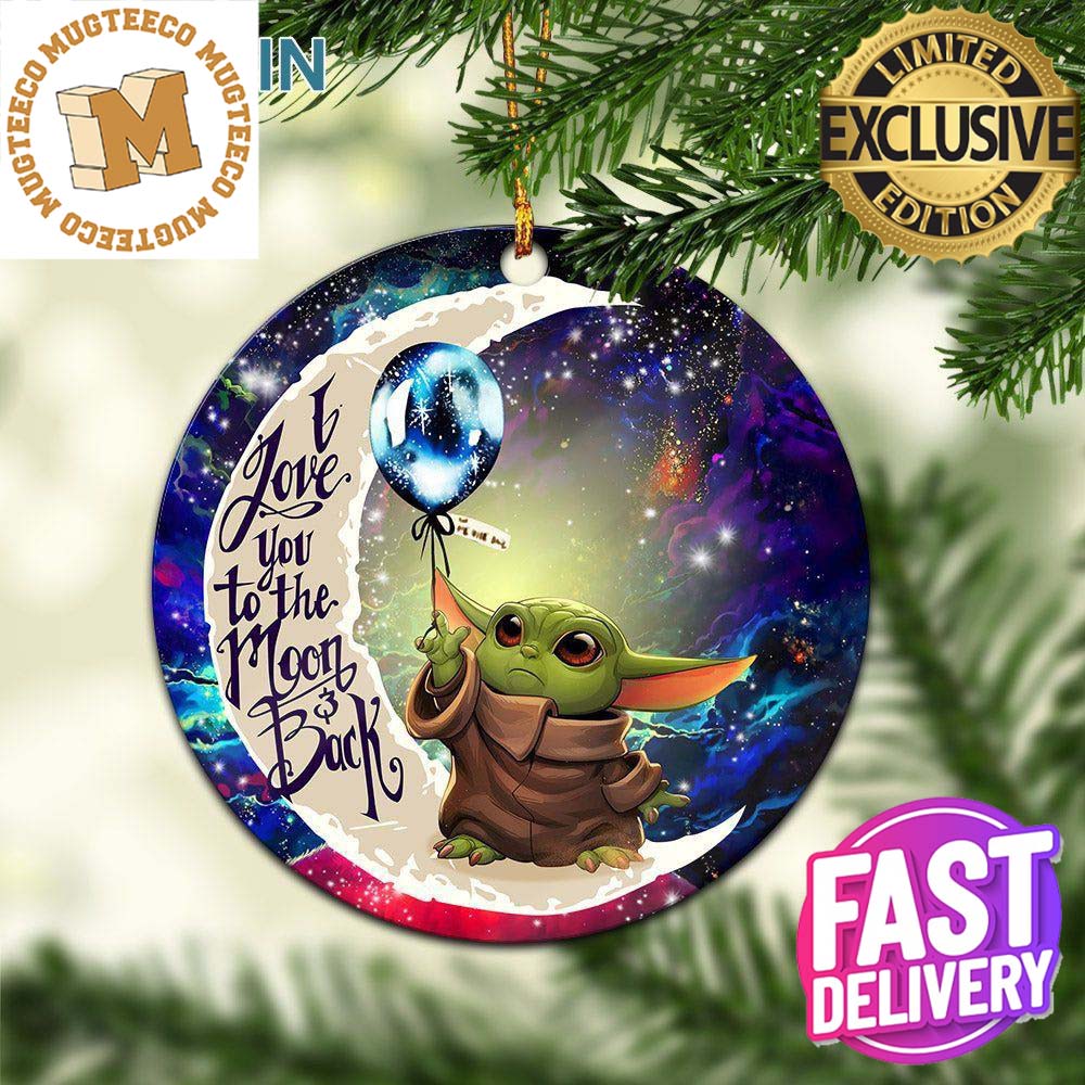 Baby Yoda Love You To The Moon And Back Galaxy Ceramic Xmas Decorations Ornament Baby Yoda Love You To The Moon And Back Galaxy Ceramic Xmas Decorations Ornament