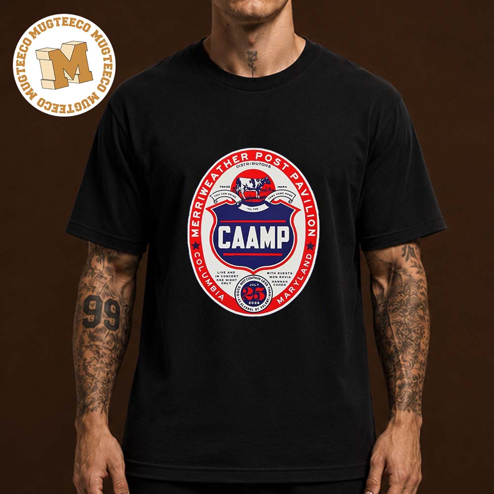 Caamp Columbia MD 2026 Event Poster At Merriweather Post Pavilion On July 25 2026 Unisex T Shirt Caamp Columbia MD 2026 Event Poster At Merriweather Post Pavilion On July 25 2026 Unisex T Shirt