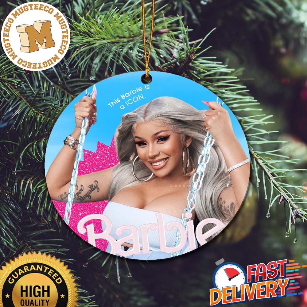 Cardi B Barbie Movie Style This Barbie Is A Icon Christmas Tree Decorations Ornament Cardi B Barbie Movie Style This Barbie Is A Icon Christmas Tree Decorations Ornament