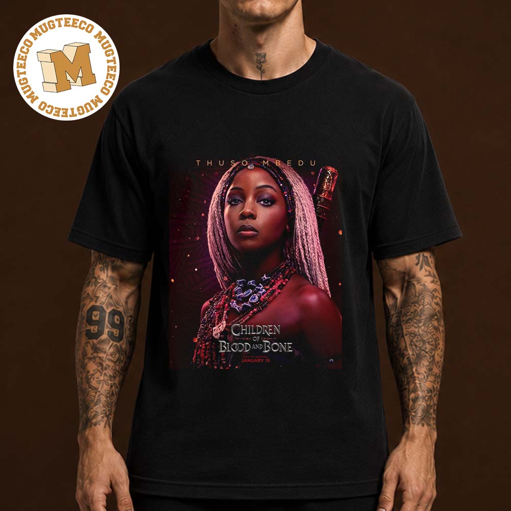 Children of Blood and Bone Zelie Character Poster In Theatres On January 15 2027 Unisex T Shirt Children of Blood and Bone Zelie Character Poster In Theatres On January 15 2027 Unisex T Shirt