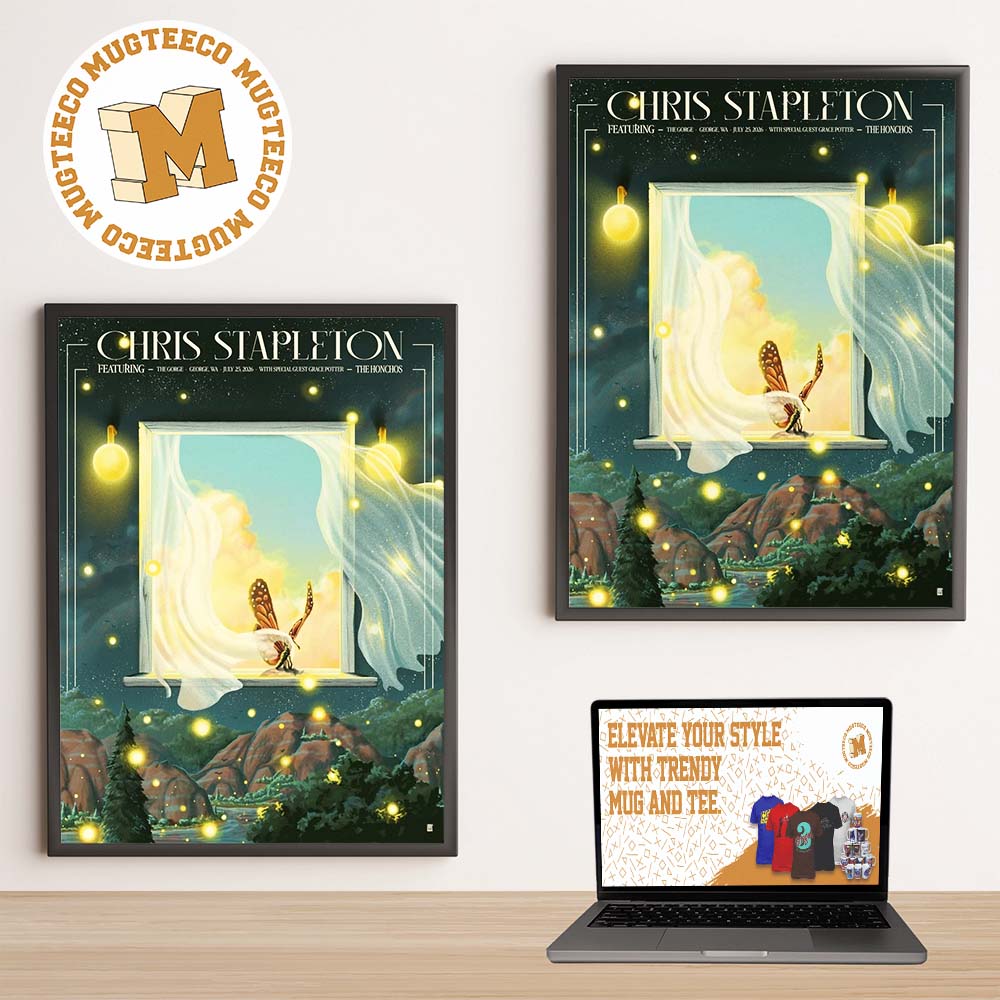 Chris Stapleton George WA 2026 Event Poster At Gorge Amphitheatre On July 25 2026 Home Decor Poster Canvas Chris Stapleton George WA 2026 Event Poster At Gorge Amphitheatre On July 25 2026 Home Decor Poster Canvas
