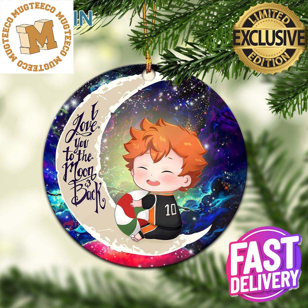 Cute Hinata Haikyuu Love You To The Moon And Back Christmas Tree Decorations Ornament Cute Hinata Haikyuu Love You To The Moon And Back Christmas Tree Decorations Ornament