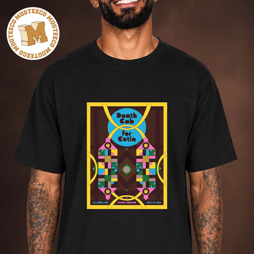 Death Cab For Cutie Louis Mo 2026 Event Poster At Stifel Theatre On july 24 2026 Unisex T Shirt Death Cab For Cutie Louis Mo 2026 Event Poster At Stifel Theatre On july 24 2026 Unisex T Shirt