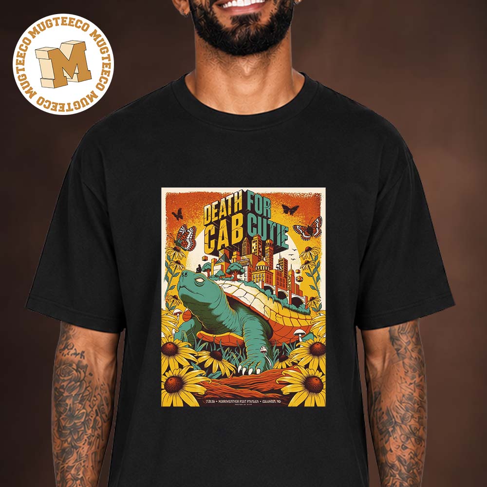 Death For Cab Cutie Columbia MD 2026 Event Poster At Merriweather Post Pavilion On July 21 2026 Unisex T Shirt Death For Cab Cutie Columbia MD 2026 Event Poster At Merriweather Post Pavilion On July 21 2026 Unisex T Shirt