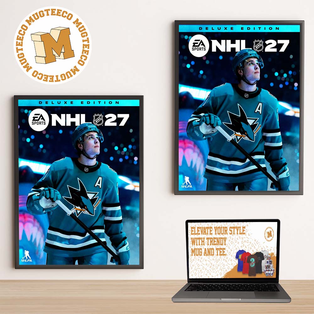 EA Sports NHL 27 San Jose Sharks Macklin Celebrini Cover Athlete Deluxe Edition Home Decor Poster Canvas EA Sports NHL 27 San Jose Sharks Macklin Celebrini Cover Athlete Deluxe Edition Home Decor Poster Canvas