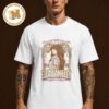 Ella Langley Canandaigua NY 2026 Event Poster At CMAC On July 31 2026 Unisex T Shirt