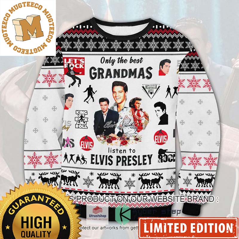 Elvis Only The Best Grandmas Listen to Elvis Presley King Of Rock And Roll Ugly Christmas Sweater Elvis Only The Best Grandmas Listen to Elvis Presley King Of Rock And Roll Ugly Christmas Sweater