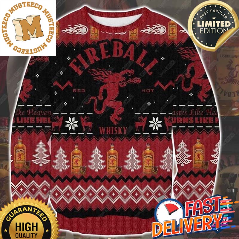 Fireball Whisky Tastes Like Heaven Burns Like Hell 3D Ugly Sweater For Holiday 2023 Xmas Gifts Fireball Whisky Tastes Like Heaven Burns Like Hell 3D Ugly Sweater For Holiday 2023 Xmas Gifts