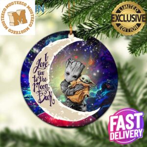 Groot Hold Baby Yoda Love You To The Moon And Back Galaxy Personalized Christmas Tree Decorations Ornament