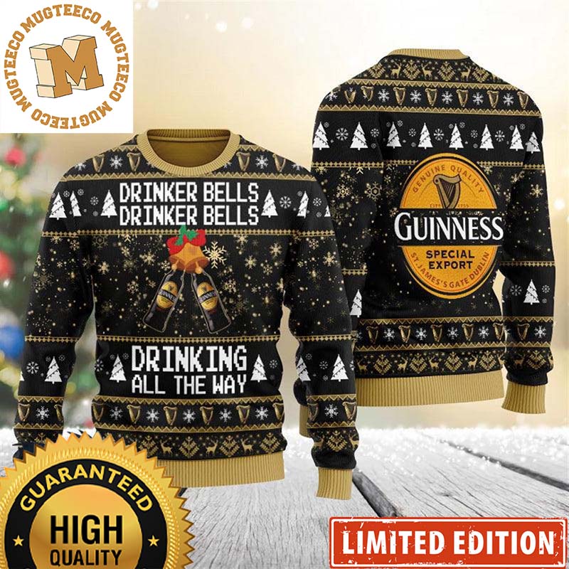 Guinness Special Export Drinker Bells Drinking All The Way Cheers Black Christmas Ugly Sweater Guinness Special Export Drinker Bells Drinking All The Way Cheers Black Christmas Ugly Sweater