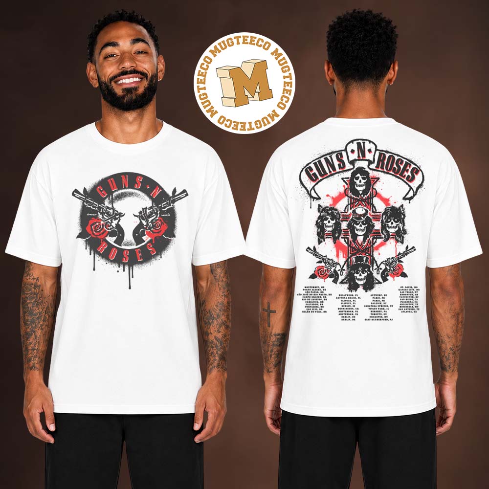 Gun N Roses World Tour 2026 Spray Painted White Two Sided Unisex T Shirt Gun N Roses World Tour 2026 Spray Painted White Two Sided Unisex T Shirt
