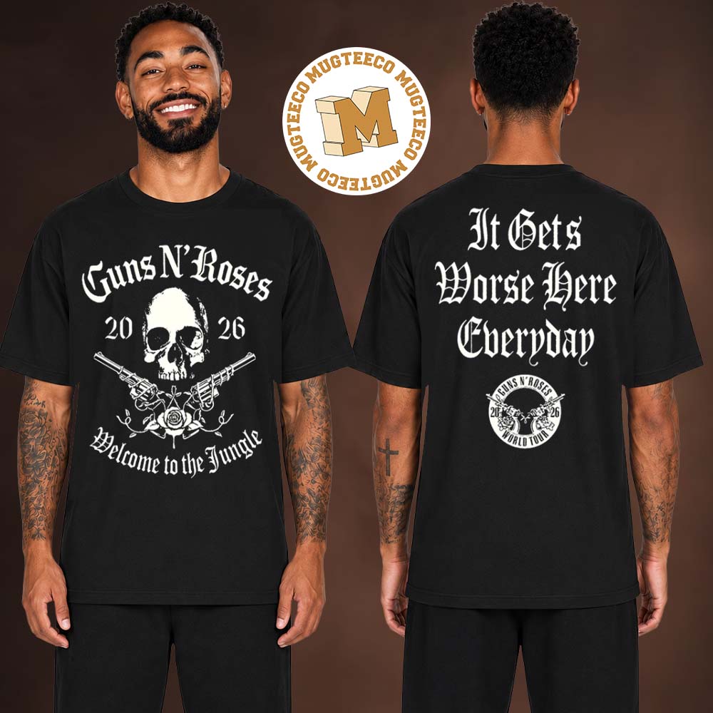Gun N Roses World Tour Welcome To The Jungle 2026 Unisex T Shirt Gun N Roses World Tour Welcome To The Jungle 2026 Unisex T Shirt