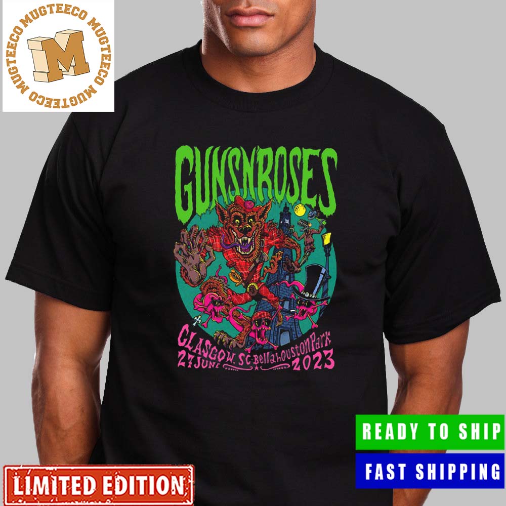 Guns N Roses Bellahouston Park Glasgow 27 June 2023 Merch Unisex T-Shirt Guns N Roses Bellahouston Park Glasgow 27 June 2023 Merch Unisex T-Shirt