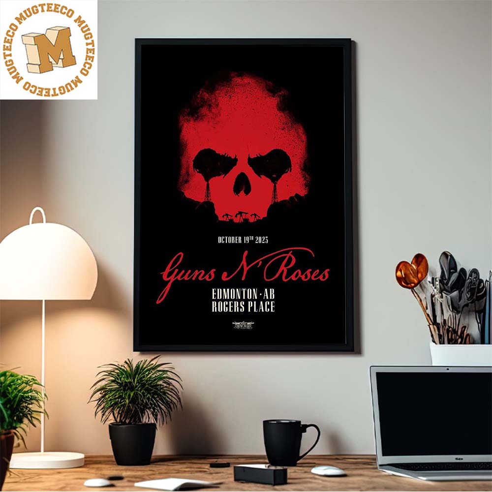 Guns N Roses Edmonton AB At Rogers Place On October 19th North America Tour 2023 Home Poster Canvas Guns N Roses Edmonton AB At Rogers Place On October 19th North America Tour 2023 Home Poster Canvas