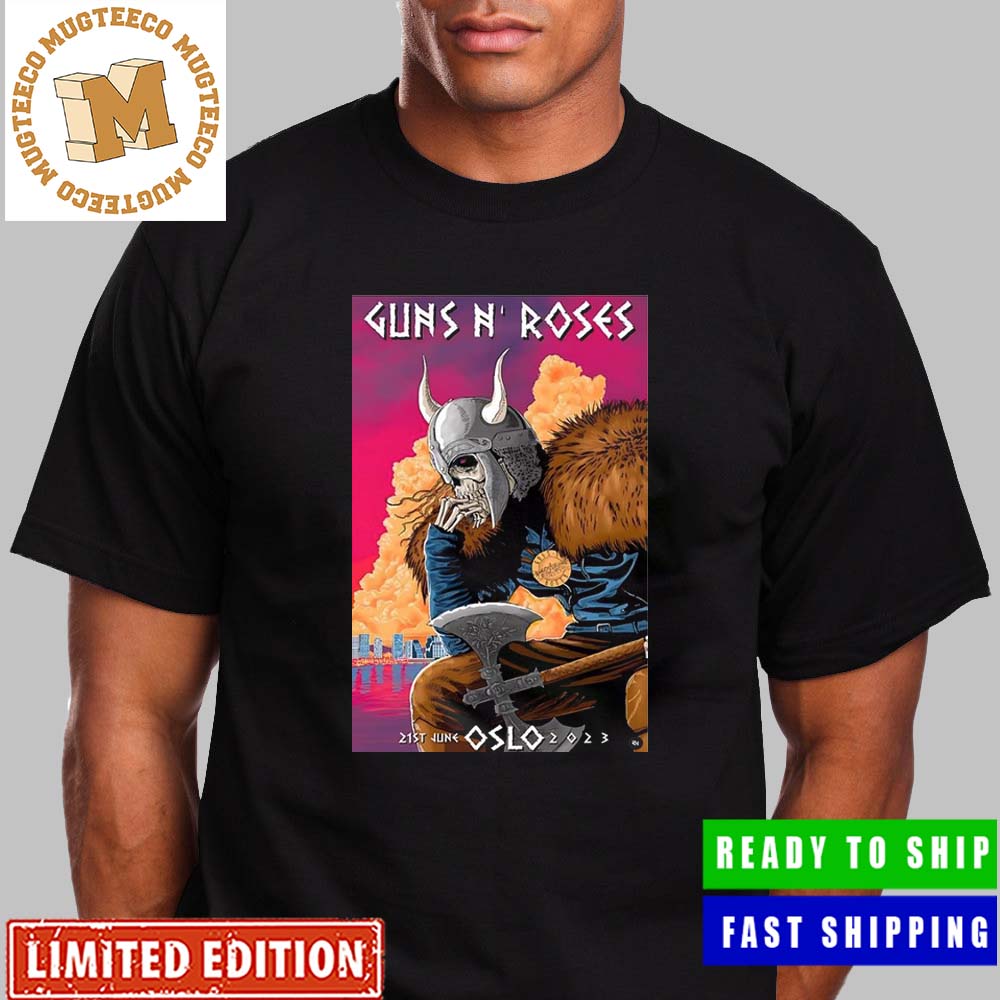 Guns N Roses June 21 2023 Oslo NO Event Poster Unisex T-Shirt Guns N Roses June 21 2023 Oslo NO Event Poster Unisex T-Shirt