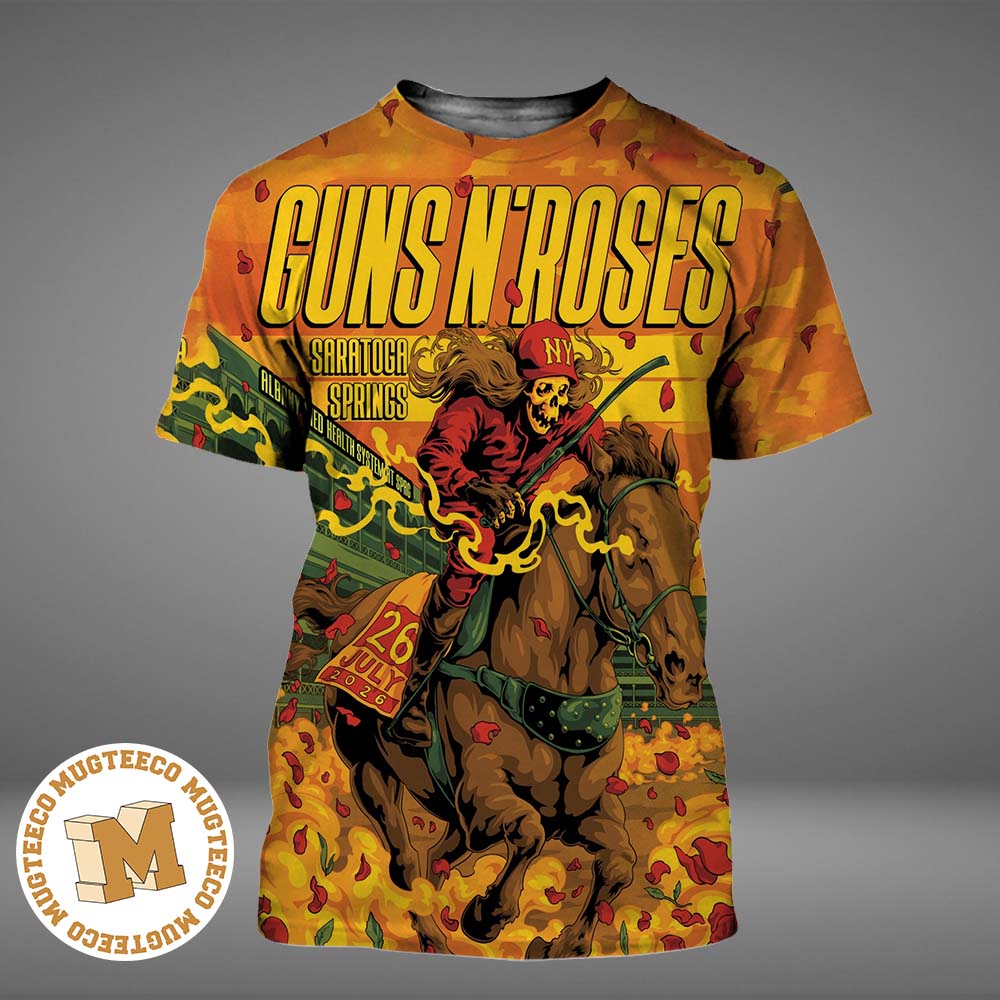 Guns N Roses Saratoga Springs New York 2026 Event Poster At Broadview Stage At Saratoga Performing Arts Center On July 26 2026 All Over Print Shirt.jpg Guns N Roses Saratoga Springs New York 2026 Event Poster At Broadview Stage At Saratoga Performing Arts Center On July 26 2026 All Over Print Shirt.jpg