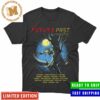 Iron Maiden Future Past 2023 Tour Official T-Shirt Iron Maiden Future Past 2023 Tour Official T-Shirt