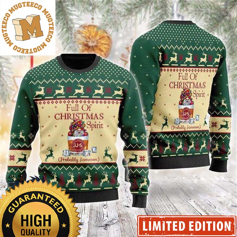 Jameson Irish Whiskey Full Of Christmas Spirit Probably Jameson Green And Beige Christmas Ugly Sweater Jameson Irish Whiskey Full Of Christmas Spirit Probably Jameson Green And Beige Christmas Ugly Sweater