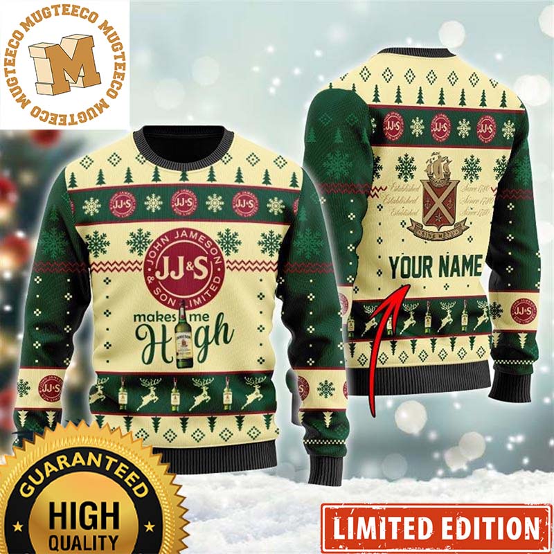 Jameson Makes Me High Personalized Snowflakes And Reindeer Funny Christmas Ugly Sweater Jameson Makes Me High Personalized Snowflakes And Reindeer Funny Christmas Ugly Sweater
