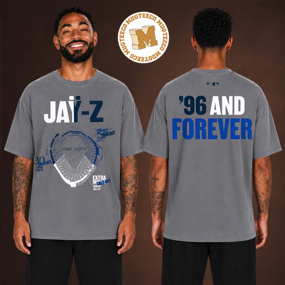 Jay Z 2026 Shows Merch Yankee Stadium 30th Reasonable Doubt 25th Blueprint On July 10 11 12 2026 96 And Forever Grey T-Shirt Jay Z 2026 Shows Merch Yankee Stadium 30th Reasonable Doubt 25th Blueprint On July 10 11 12 2026 96 And Forever Grey T-Shirt