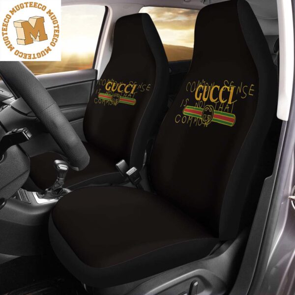Luxury Gucci Common Sense Is Not That Common Logo In Black Background Car Seat Covers Luxury Gucci Common Sense Is Not That Common Logo In Black Background Car Seat Covers