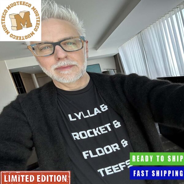 Lylla & Rocket & Floor & Teefs Wearing By James Gunn Official T-Shirt Lylla & Rocket & Floor & Teefs Wearing By James Gunn Official T-Shirt