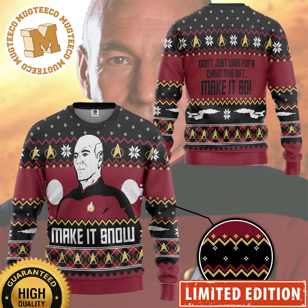 Make It Snow With Captain Jean-luc Picard Star Trek Ugly Christmas Sweater Make It Snow With Captain Jean-luc Picard Star Trek Ugly Christmas Sweater