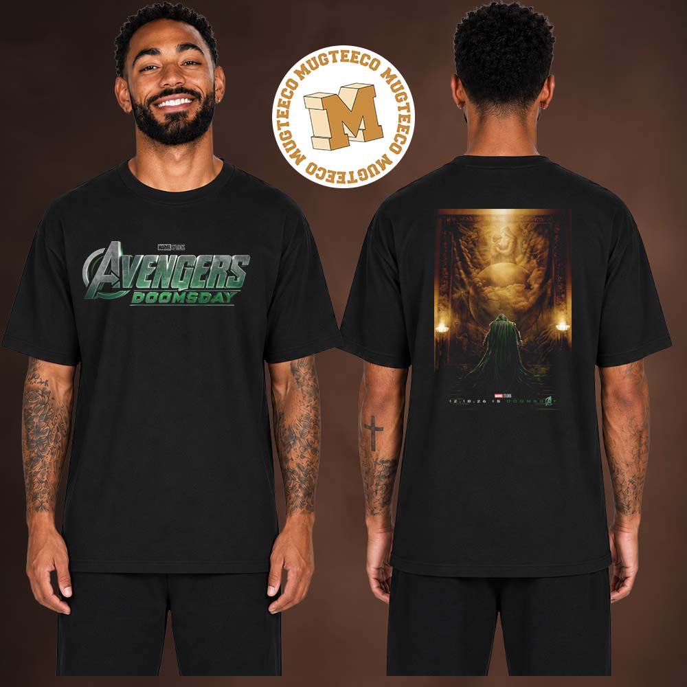 Marvel Avengers Doomsday Doctor Doom Movie Poster On December 18 2026 Two Sided Unisex T Shirt Marvel Avengers Doomsday Doctor Doom Movie Poster On December 18 2026 Two Sided Unisex T Shirt