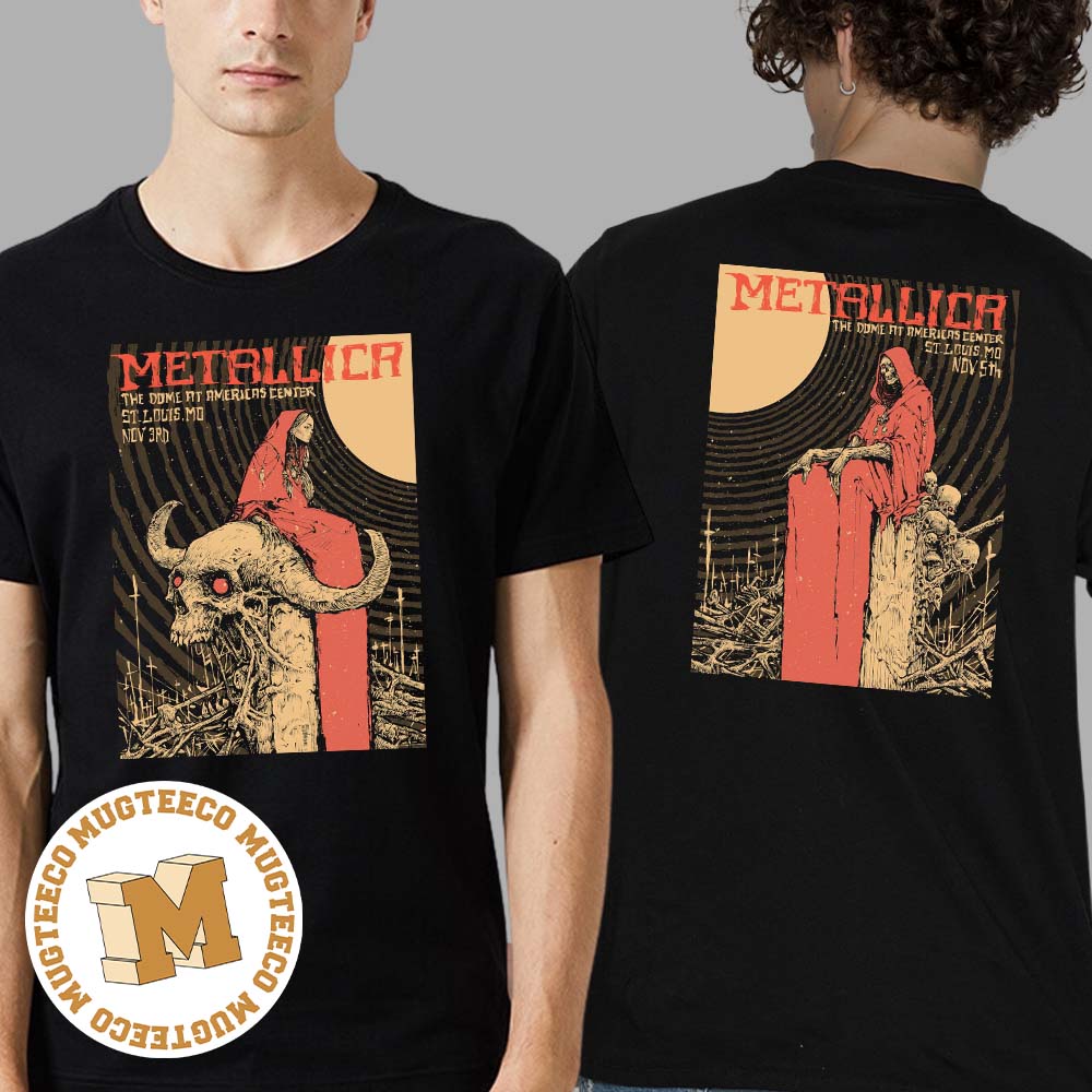 Metallica M72 St Louis MO The Dome At America's Center Full Show Poster Combine Two Sides Print Unisex T-Shirt Metallica M72 St Louis MO The Dome At America's Center Full Show Poster Combine Two Sides Print Unisex T-Shirt