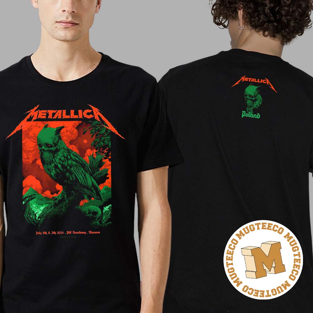 Metallica M72 Warsaw Poland Pop Up Shop Merch PGE Narodowy Stadium On July 5 And 7 2024 Two Sides Unisex T-Shirt Metallica M72 Warsaw Poland Pop Up Shop Merch PGE Narodowy Stadium On July 5 And 7 2024 Two Sides Unisex T-Shirt