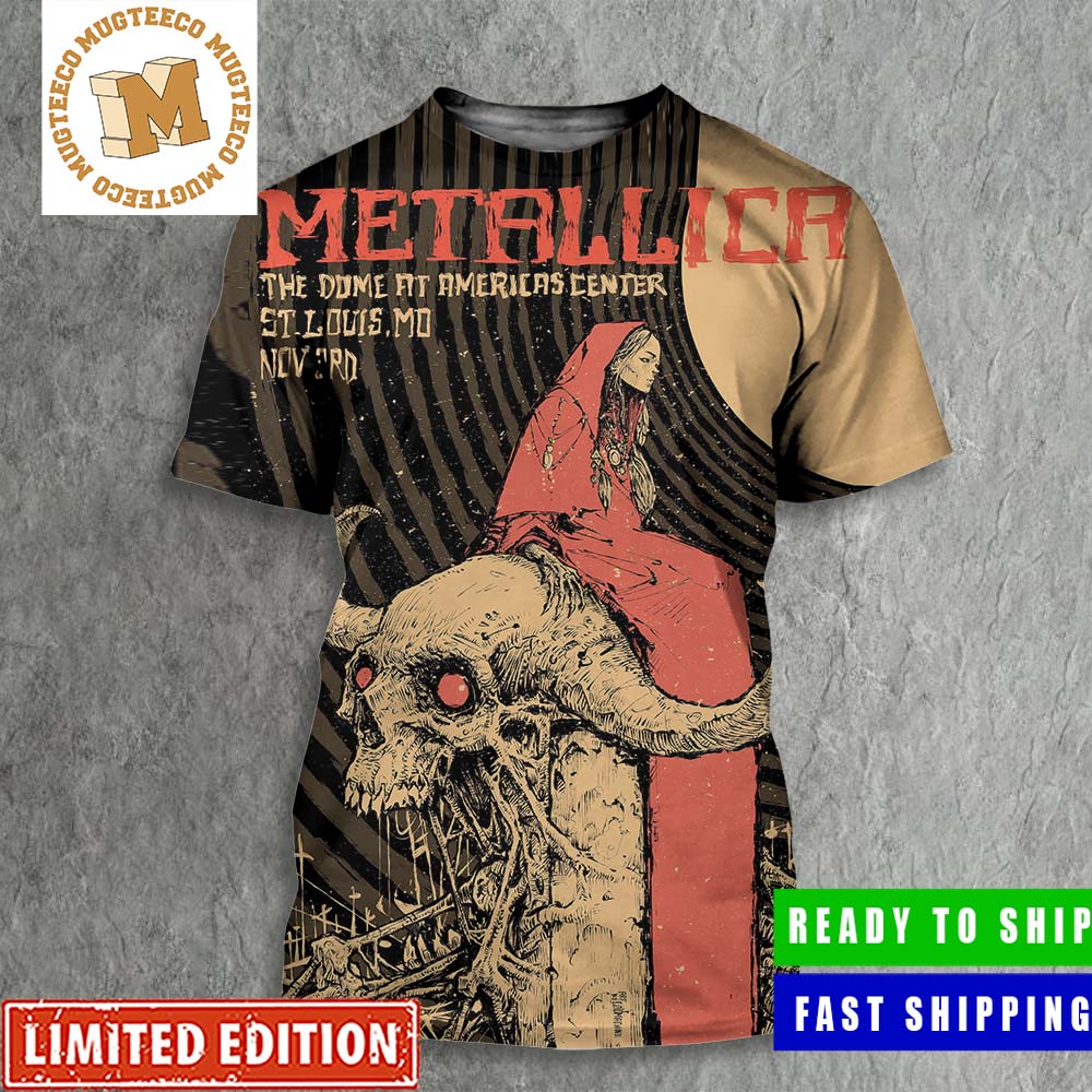Metallica Tonight In St Louis The Dome At America Center M72 World Tour Nov 3rd Poster All Over Print Shirt Metallica Tonight In St Louis The Dome At America Center M72 World Tour Nov 3rd Poster All Over Print Shirt
