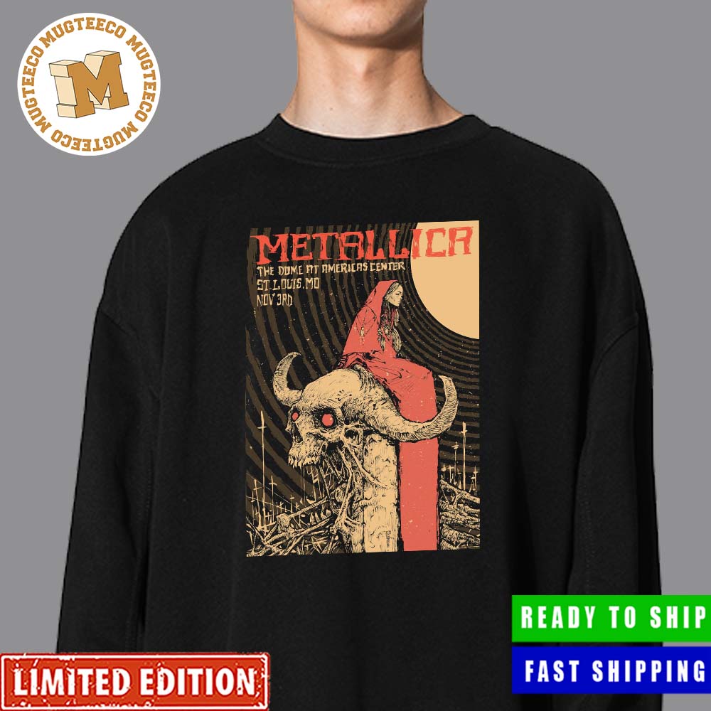 Metallica Tonight In St Louis The Dome At America Center M72 World Tour Nov 3rd Poster Unisex Shirt Metallica Tonight In St Louis The Dome At America Center M72 World Tour Nov 3rd Poster Unisex Shirt