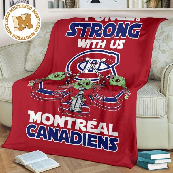 Montreal Canadiens Baby Yoda Fleece Blanket The Force Strong Montreal Canadiens Baby Yoda Fleece Blanket The Force Strong