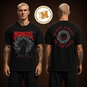 Motionless In White Band Be Not Afraid Of The Dark Two Sided Unisex T Shirt