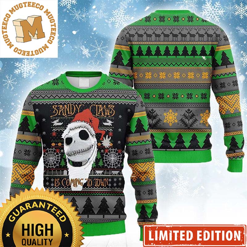 Nightmare Before Christmas Jack Skellington Sandy Claws Is Coming To Town Funny Ugly Sweater Nightmare Before Christmas Jack Skellington Sandy Claws Is Coming To Town Funny Ugly Sweater
